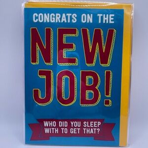 Greeting Card: Congrats on the New Job…